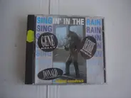 Gene Kelly, Donald O'Connor And Debbie Reynolds - Singin' In The Rain : Original Soundtrack