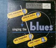 Louis Armstrong, Mildred Bailey, Jack Teagarden, a.o. - Singing the Blues