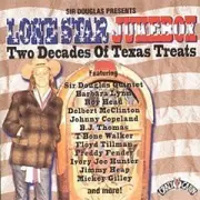 Double CD - Roy Head, Jimmy Heap, Mickey Gilley - Sir Douglas Presents Lone Star Jukebox - Two Decades Of Texas Treats
