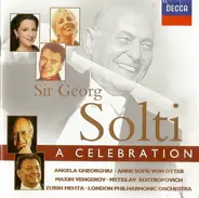 Sir Georg Solti - Sir George Solti - A Celebration