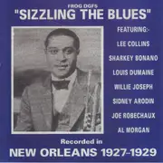 CD - Genevieve Davis, Louis Dumaine's Jazzola Eight a.o. - Sizzling The Blues: Recorded In New Orleans 1927-1929