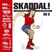 LP - Skaos,El Bosso & Die Ping Pongs... - Ska... Ska... Skandal No. 6 - Numbered