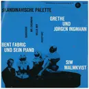 7inch Vinyl Single - Grethe & Jørgen Ingmann / Siw Malmkvist a.o. - Skandinavische Palette