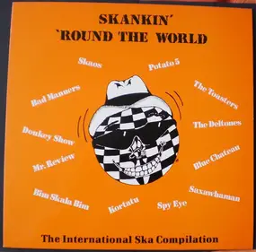 Bad Manners - Skankin' 'Round The World  - Vol.1