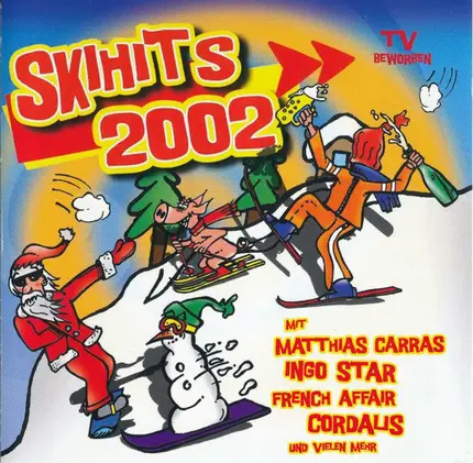 Matthias Carras / Ingo Star a.o. - Skihits 2002