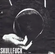 Broken Jug, Fuzztone a.o. - Skullfuck Vol.1