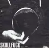 7'' - Broken Jug, Fuzztone a.o. - Skullfuck Vol.1