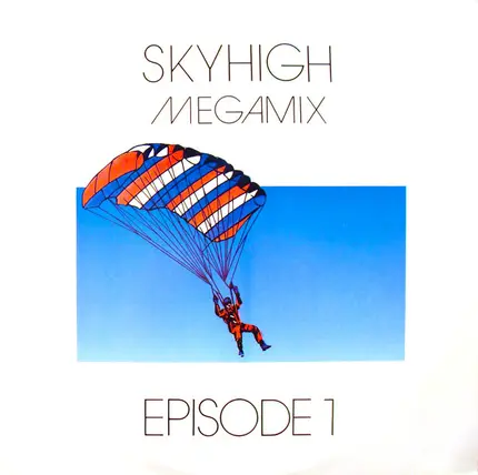 Edyta, Vanessa a.o. - Skyhigh Megamix - Episode 1