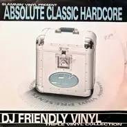 Various - Slammin' Vinyl Present  Absolute Classic Hardcore