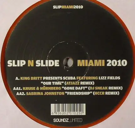 King Britt / Kruse & Nürnberg / Sabrina Johnston - Slip N Slide Miami 2010