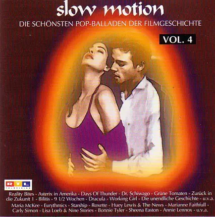 Roxette / Starship / Huey Lewis And The News a.o. - Slow Motion Vol. 4 • Die Schönsten Pop-Balladen Der Filmgeschichte
