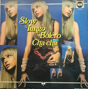 Various Artists - Slow Tango Boléro Cha-Cha