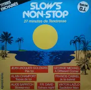 George Michael / F.R. David a.o. - Slows Non-Stop (27 Minutes De Tendresse)