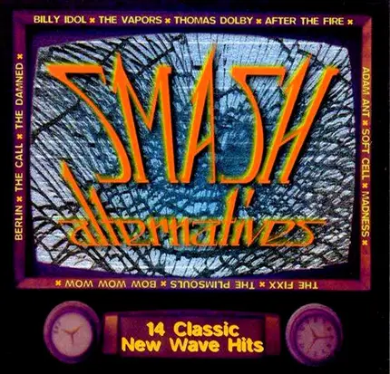 Billy Idol, The Vapors, Thomas Dolby - Smash Alternatives
