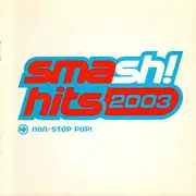 CD - Britney Spears / Oasis / Nickleback - Smash! Hits 2003