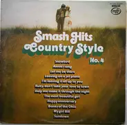 Various - Smash Hits Country Style No.4