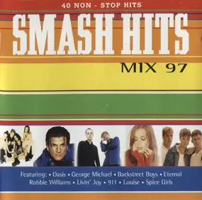 Spice Girls - Smash Hits Mix 97
