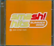 Britney Spears / Nsync / Sugababes a.o - Smash! Hits Summer 2002
