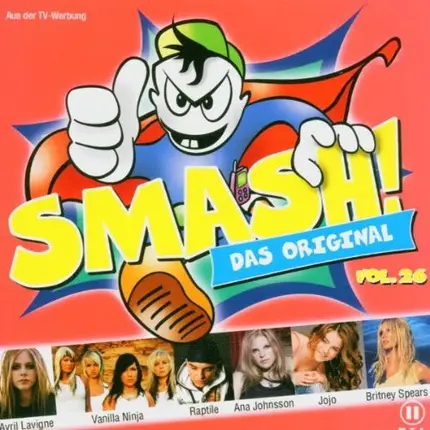 Anastacia / Britney Spears / Avril Lavigne / a.o. - Smash! Vol. 26