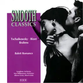 Pyotr Ilyich Tchaikovsky - Smooth Classics - Balett Romance