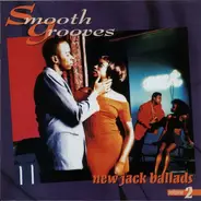 Guy, Jeff Redd, Troop et al. - Smooth Grooves: New Jack Ballads Volume 2