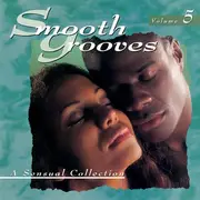 CD - Various - Smooth Grooves: A Sensual Collection Volume 5