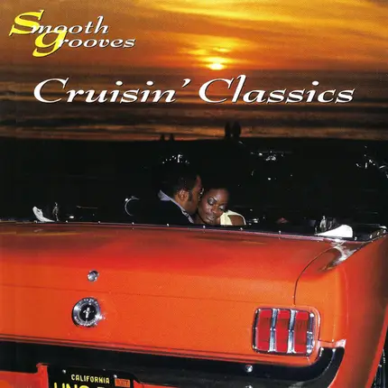 The Dramatics, The Staple Singers, Commodores - Smooth Grooves: Cruisin' Classics