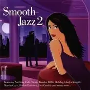 Nat King Cole, Stevie Wonder a.o. - Smooth Jazz 2
