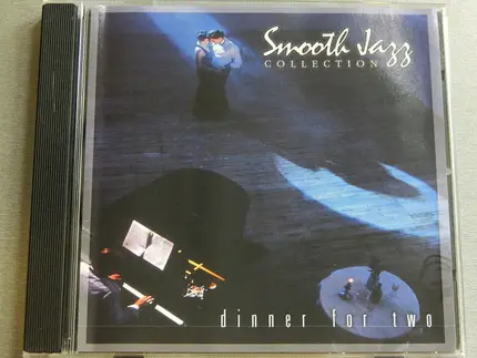 Various - Smooth Jazz Collection - Dinner For Two