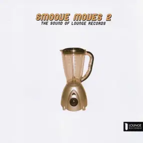 Olaf Hund - Smoove Moves 2-Sound of Lounge Records