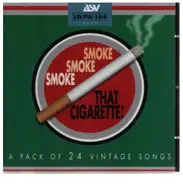 Various - Smoke, Smoke, Smoke that Cigarette