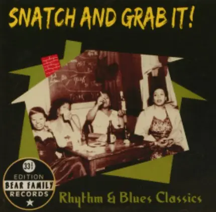 Julia Lee a.o. - Snatch and Grab It!