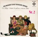 7inch Vinyl Single - Various - So Macht Das Tanzen Spaß, 2. Folge (Leg' Eine Tanzplatte Auf) - No Cover