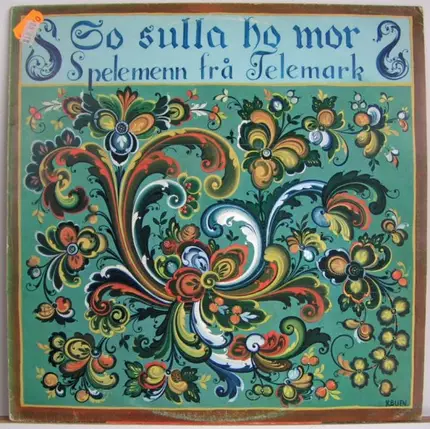 Various - So Sulla Ho Mor (Spelemenn Frå Telemark)