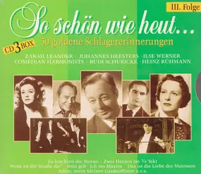 Various Artists - So Schön Wie Heut...  (50 Goldene Schlagererinnerungen III. Folge)