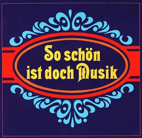 Werner Schmidt-Boelcke - So Schön Ist Doch Musik