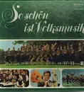 12inch Vinyl Single-Box - Hans Krönauer, Ernst Mosch, a.o. ... - So Schön Ist Volksmusik