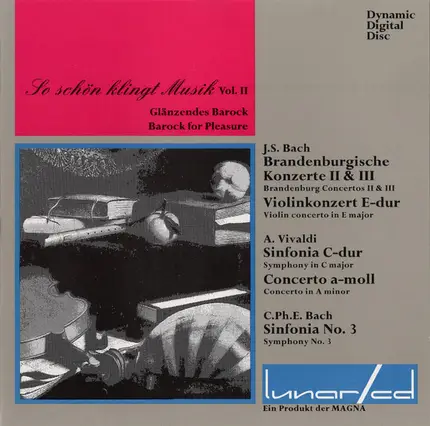 J.S Bach, Vivaldi, C.Ph.E. Bach - So Schön Klingt Musik Vol. II - Glänzendes Barock