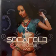 Calipso Rose, Shurwayne Winchester, Iwer George, a.o. - Soca Gold 2006