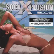 Leon Coldero, Terra B, Charlo - Soca Xplosion 2002