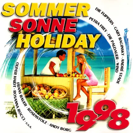Uta Bresan, Rosanna Rocci, Dennie Christian, a. o. - Sommer Sonne Holiday 1998