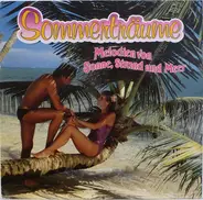 Rex Gildo, Martina, Wencke Myhre a.o. - Sommerträume Melodien Von Sonne, Strand Und Meer