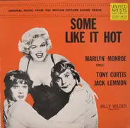 A. Gibbs, J. Grey a.o. - Some Like It Hot