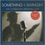 Frank Sinatra, Nancy Sinatra, Dean Martin a.o. - Something Swingin'