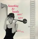12inch Vinyl Single - Various - Something For Both Ears! (A Stereophonic Demonstration Recording)