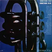 Teo Macero, Manny Albam, Bix Beiderbecke a.o. - Something New, Something Blue