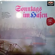 LP - Lale Andersen a.o. - Sonntags Im Hafen
