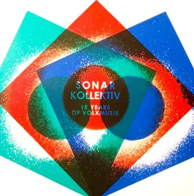 Various Artists - Sonar Kollektiv - 15 Years Of Volxmusik