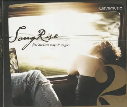 Brett Dennen, Paolo Nutini, Teitur a.o. - SongRise 2 - Fine Acoustic Songs & Singers