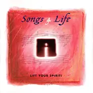 Amy Grant / Steven Curtis Chapman a.o. - Songs 4 Life - Lift Your Spirit